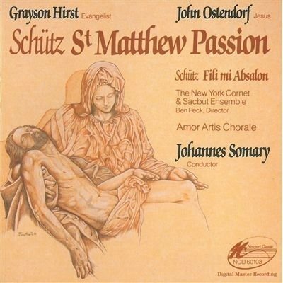 Cover for Heinrich Schutz  · Passione Secondo Matteo Swv 479 (1666) (CD)