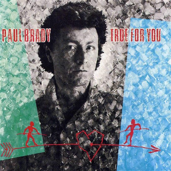 Cover for Brady Paul · True for You (CD) (1983)