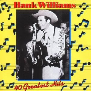 Hank Williams · 40 Greatest Hits (CD) (1993)