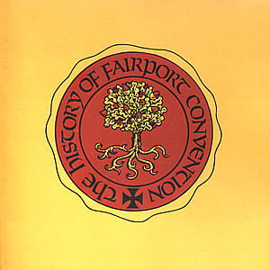 History Of - Fairport Convention - Muzyka - Universal Music - 0042284608329 - 20 czerwca 1988