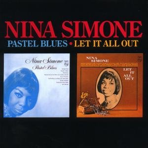 Pastel Blues , Let It All out - Nina Simone - Musik - POL - 0042284666329 - 20. Dezember 2005