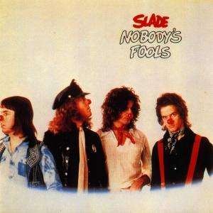 Cover for Slade · Nobody's Fool (CD) (1992)