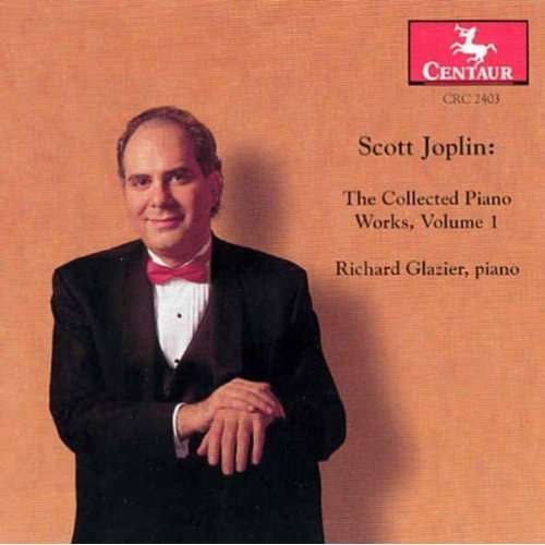 Collected Piano Works 1 - Joplin / Glazier - Music - Centaur - 0044747240329 - August 12, 2000