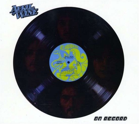 On Record - April Wine - Musique - AQUARIUS - 0060270650329 - 30 juin 1990