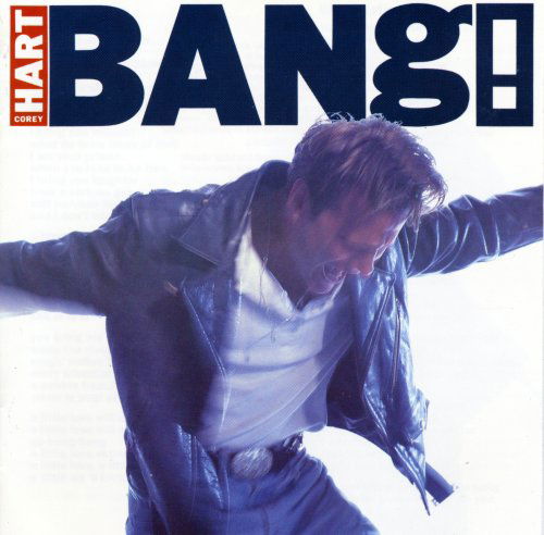 Bang - Corey Hart - Musiikki - ROCK / POP - 0060279251329 - maanantai 9. huhtikuuta 1990