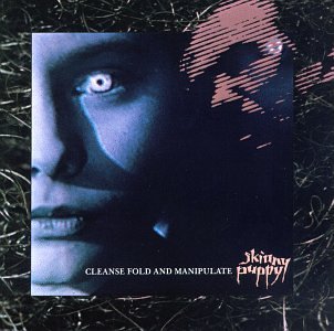 Cover for Skinny Puppy · Cleanse Fold &amp; Manipulate (CD) (2001)