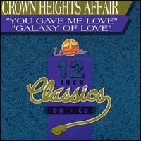 You Gave Me Love - Crown Heights Affair - Musiikki - UNIDISC - 0068381152329 - lauantai 30. kesäkuuta 1990