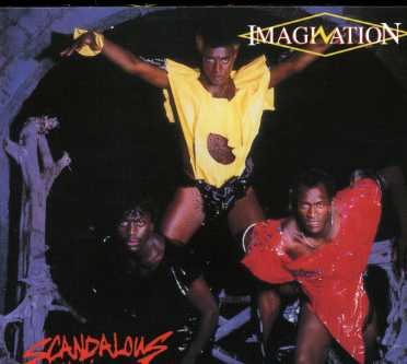 Scandalous - Imagination - Musik - UNIDISC - 0068381251329 - 4. februar 2003