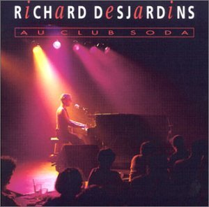 Cover for Richard Desjardins · Au Club Soda (CD) (2021)