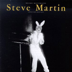 Steve Martin-a Wild and Crazy Guy - Steve Martin - Music - WARNER BROTHERS - 0075992596329 - July 14, 1989
