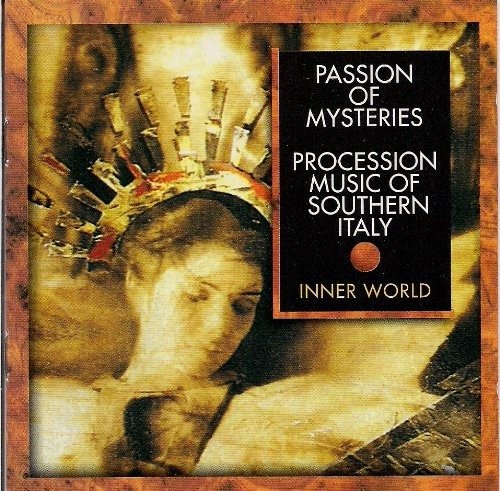 Cover for Banda Ionica · Procession Music of Southern Italy/ Passion Of Mysteries (CD)