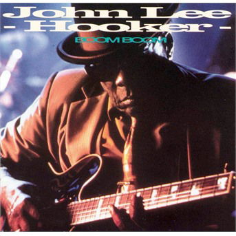 Boom Boom - John Lee Hooker - Musikk - Virgin - 0077778655329 - 1. april 1995
