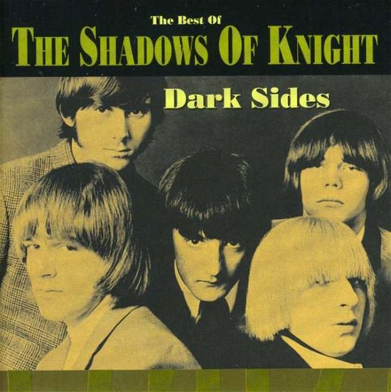 Cover for Shadows of Knight · Dark Sides (CD) (2017)