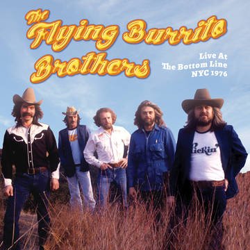 Live At The Bottom Line Nyc 1976 - The Flying Burrito Brothers - Música - MVD - 0089353510329 - 25 de novembro de 2022