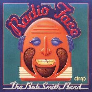 Radio Face - Bob Smith Band - Musik - Dmp - 0089672048329 - 