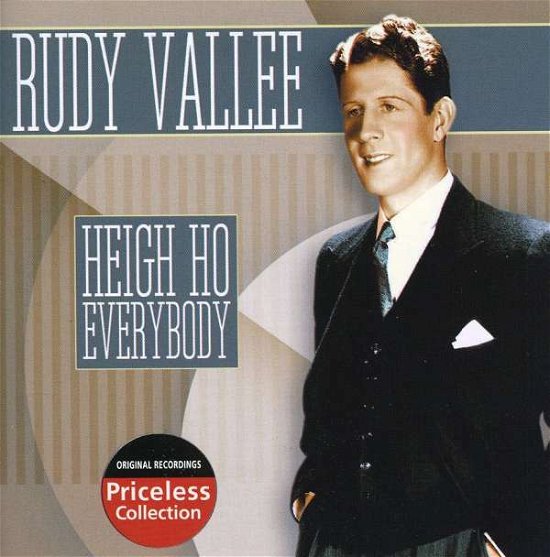 Cover for Rudy Vallee · Heigh Ho Everybody (CD) (2008)