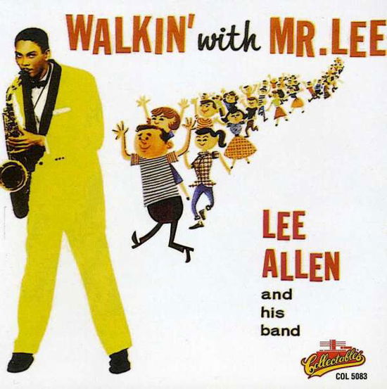 Cover for Lee Allen · Walkin with Mr Lee (CD) (1990)