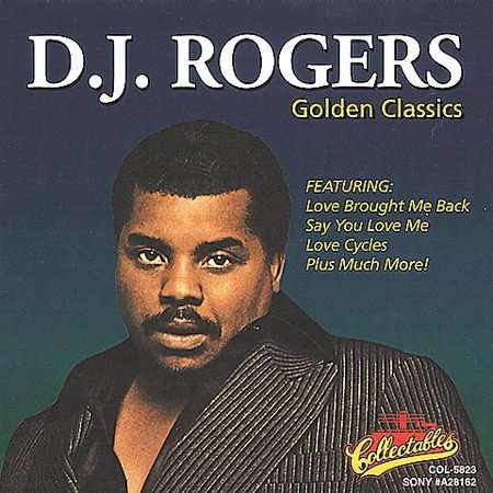 Cover for DJ Rogers · Golden Classics (CD) (1996)