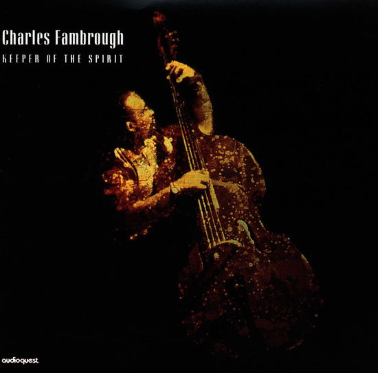 Cover for Charles Fambrough · Keeper of the Spirit (CD) (2024)