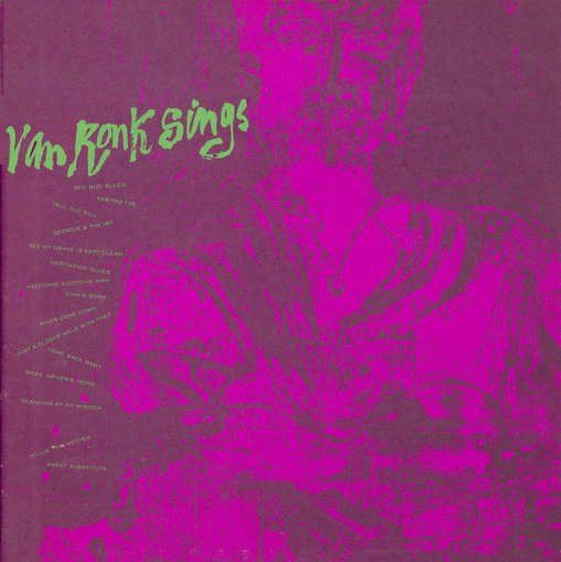 Cover for Dave Van Ronk · Dave Van Ronk Sings (CD) (2012)