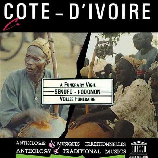 Cover for Cote Divoire: a Senufo-fodonon-funerary / Var (CD) (2015)