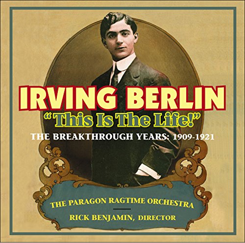 This is the Life - Berlin,irving / Benjamin,rick - Musik - NEW WORLD RECORDS - 0093228077329 - 8. december 2015