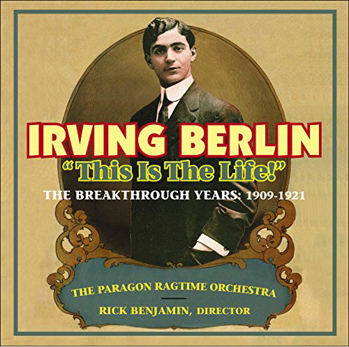 Berlin,irving / Benjamin,rick · This is the Life (CD) (2015)