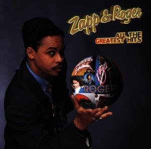 Cover for Zapp &amp; Roger · All The Greatest Hits (CD) (1990)