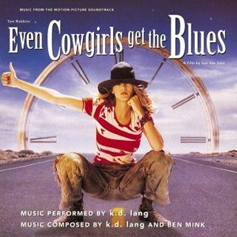 Cover for Lang K.d. · Even Cowgirls Get the Blues (CD) (1993)