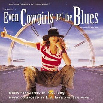 Even Cowgirls Get the Blues - Lang K.d. - Musik - IMPORT - 0093624543329 - 1. september 1993