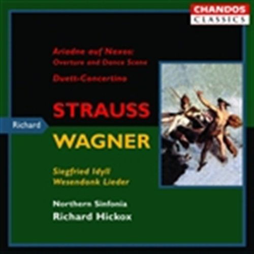 Cover for Strauss,r. / Wagner / Hickox / Northern Sinfonia · Hickox Conducts (CD) (2005)