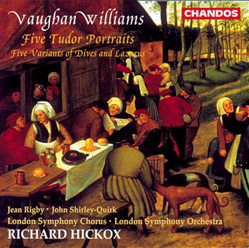 Cover for Vaughan Williams / Rigby / Shirley-quirk / Hickox · Five Tudor Portraits (CD) (1998)
