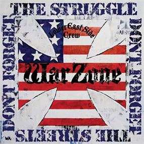 Warzone · Don't Forget the Struggle, Don't Forget the Streets (CD) (2016)