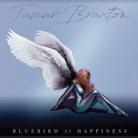 Bluebird of Happiness - Tamar Braxton - Musiikki - EONE ENTERTAINMENT - 0099923895329 - perjantai 6. lokakuuta 2017