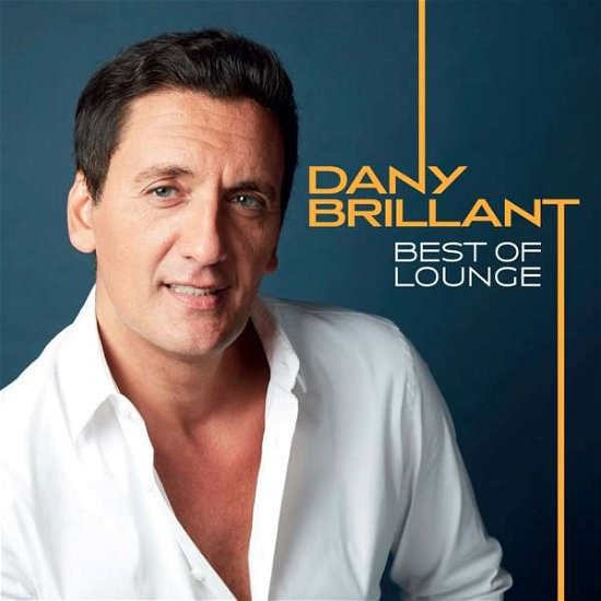 Cover for Dany Brillant · Best of Lounge (CD) (2018)