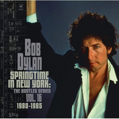 Cover for Bob Dylan · Springtime In New York: The Bootleg Series Vol. 16 (CD) (2021)