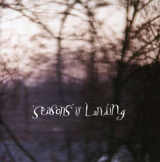 Cover for Landing · Seasons (CD) (2002)
