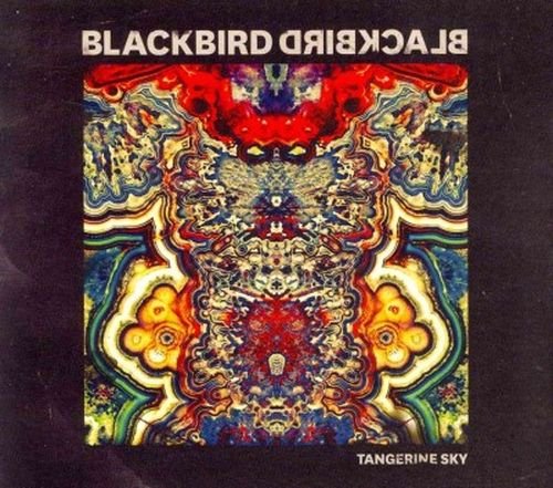Cover for Blackbird Blackbird · Blackbird Blackbird-tangerine Sky ( (CD) [Digipak] (2014)