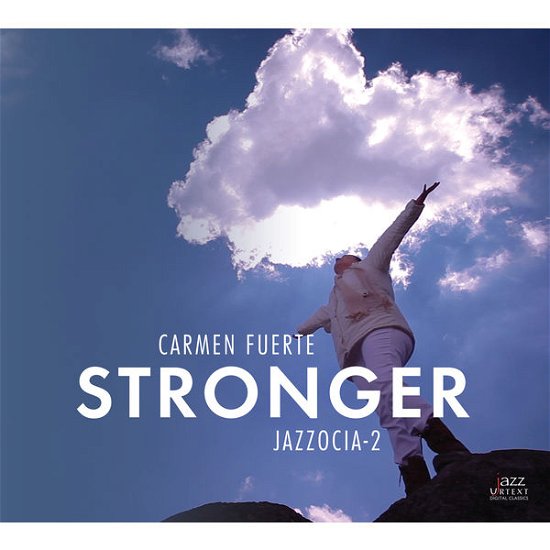 Cover for Fuerte / Jazzocia-2 · Stronger (CD) (2014)