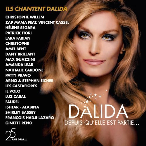 Dalida: Depuis Qu'elle Est Partie / Various - Dalida: Depuis Qu'elle Est Partie / Various - Music - BARCLAY - 0600753384329 - April 17, 2012