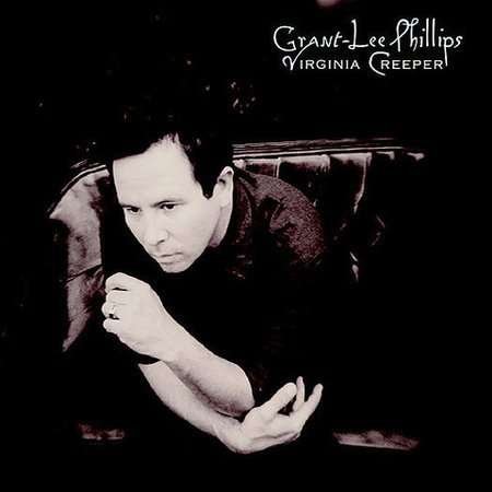 Cover for Grant-lee Phillips · Virginia Creeper (CD) (2004)