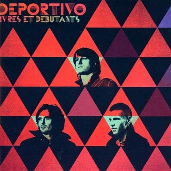Cover for Deportivo · Ivres et Debutants (CD) (2019)