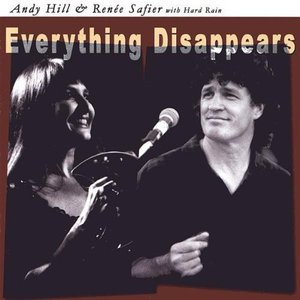 Cover for Hill &amp; Safier · Everything Disappears (CD) (2003)