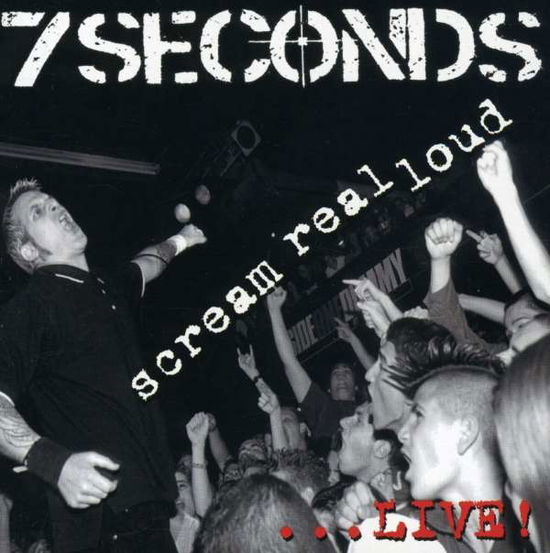 Cover for Seven Seconds · Scream Real Loud (CD) (2000)