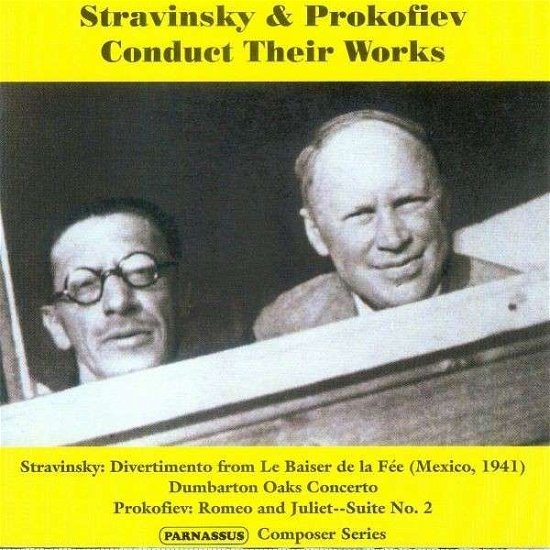 Cover for Strawinsky / Prokofieff / Moscow Po/mexican So/+ · Strawinsky Und Prokofieff Dirigieren Ihre Werke (CD) (2015)