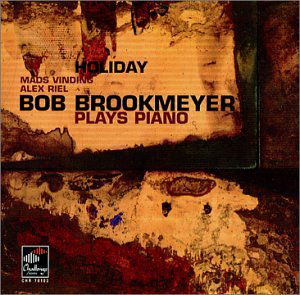 Cover for Bob Brookmeyer · Holiday (CD) (2001)