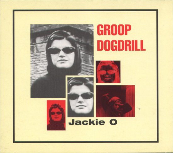 Cover for Groop Dogdrill · Jackie O (SCD)