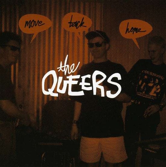 Cover for Queers · Move Back Home (CD) [Reissue edition] (2007)
