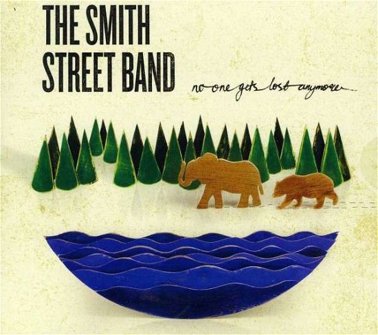 Cover for Smith Street Band · No One Gets Lost Anymore (CD) (2013)