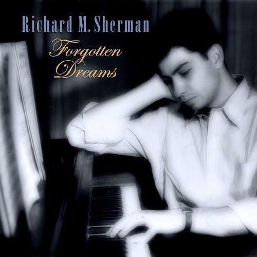 Cover for Richard Sherman · Forgotten Dreams (CD) (2010)